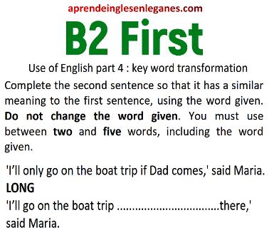 B2 FIRST - Key Word Transformation Exercises